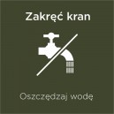 Naklejka "zakręć kran" 