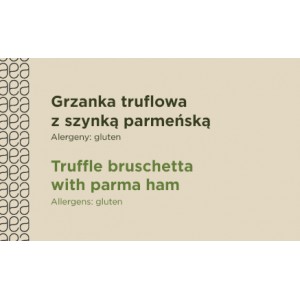 REF_Winietka Grzanka truflowa z szynką parmeńską