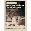 Plakat A1 zmywalny Niosą nogi na pierogi UA