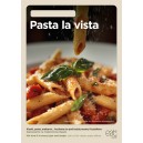 Plakat A1 zmywalny Pasta la vista ENG